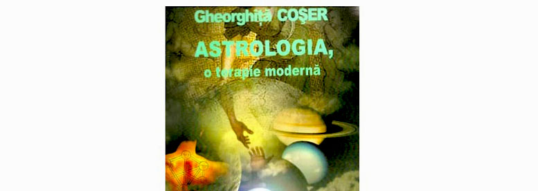 gheorghita coser astrologia o terapie moderna